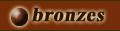 This is the BRONZES home page.
